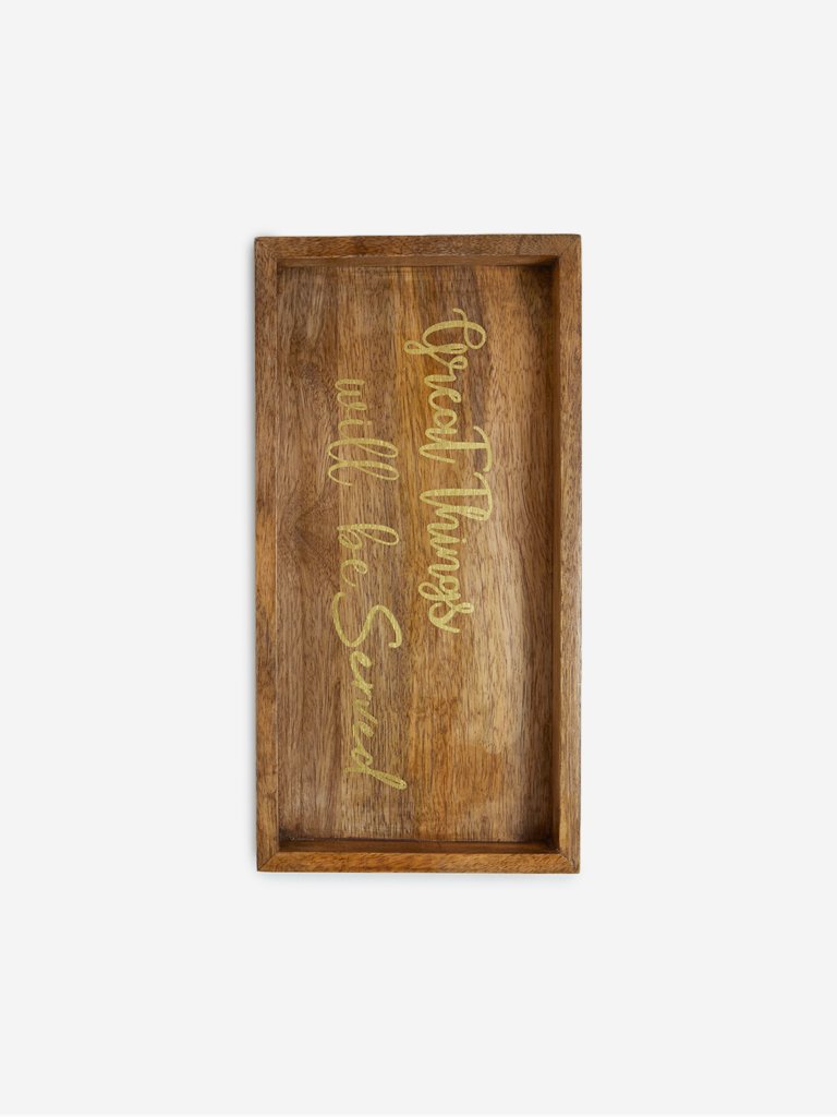 Westside Home Brown Text Printed Wooden Tray